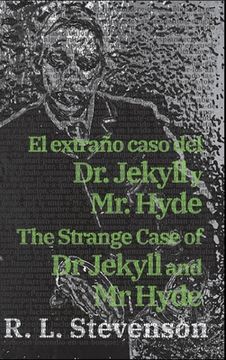 portada El extraño caso del Dr. Jekyll y Mr. Hyde - The Strange Case of Dr Jekyll and Mr Hyde