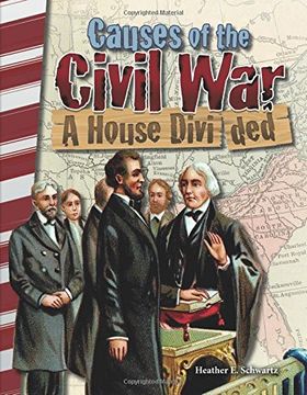 portada Causes of the Civil War: A House Divided (America in the 1800s) (Primary Source Readers)