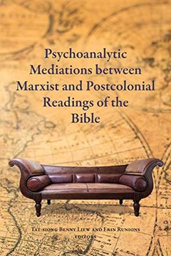 portada Psychoanalytic Mediations Between Marxist and Postcolonial Readings of the Bible (Semeia Studies) (en Inglés)
