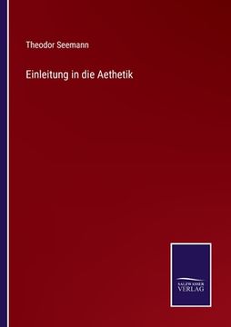 portada Einleitung in die Aethetik (en Alemán)