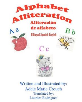 portada alphabet alliteration bilingual spanish english (en Inglés)