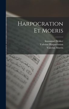 portada Harpocration Et Moeris (en Inglés)