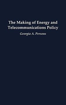 portada The Making of Energy and Telecommunications Policy 