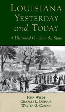 portada louisana, yesterday and today: a historical guide to the state (en Inglés)