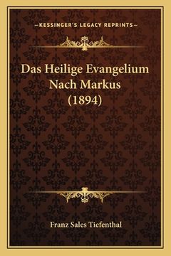 portada Das Heilige Evangelium Nach Markus (1894) (en Alemán)