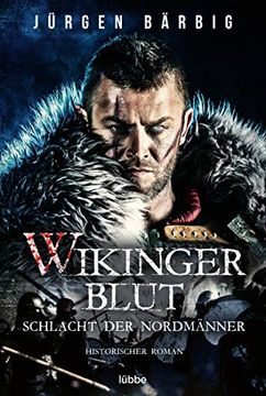 portada Wikingerblut? Schlacht der Nordmänner: Historischer Roman (Wikinger-Krieger-Reihe, Band 2) (en Alemán)