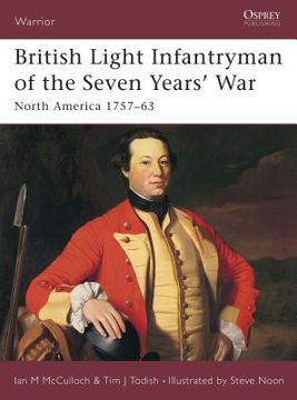 portada British Light Infantryman of the Seven Years' War: North America 1757-63 (en Inglés)