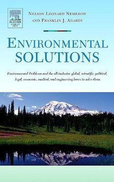 portada Environmental Solutions: Environmental Problems and the All-Inclusive Global, Scientific, Political, Legal, Economic, Medical, and Engineering Bases to Solve Them (en Inglés)