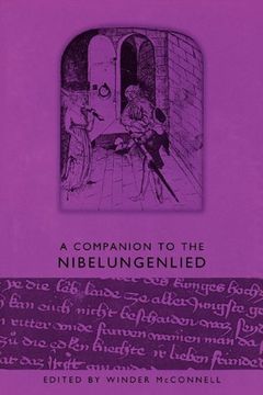 portada A Companion to the Nibelungenlied (Studies in German Literature Linguistics and Culture) (en Inglés)