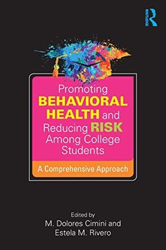 portada Promoting Behavioral Health and Reducing Risk Among College Students (en Inglés)