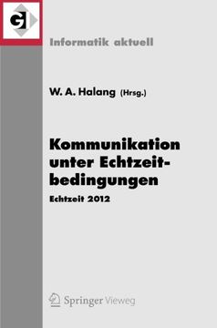 portada Kommunikation unter Echtzeitbedingungen: Echtzeit 2012 (Informatik aktuell) (German Edition)