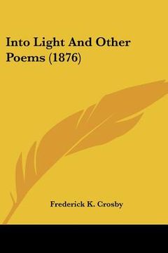 portada into light and other poems (1876) (in English)
