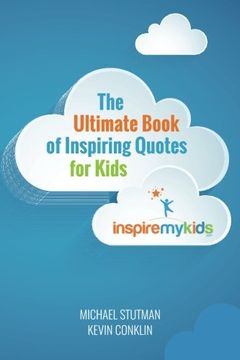 portada The Ultimate Book of Inspiring Quotes for Kids
