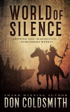 portada World of Silence: An Authentic Western Novel (in English)