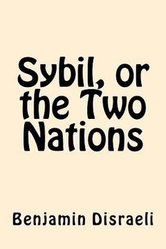 portada Sybil, or the Two Nations (en Inglés)
