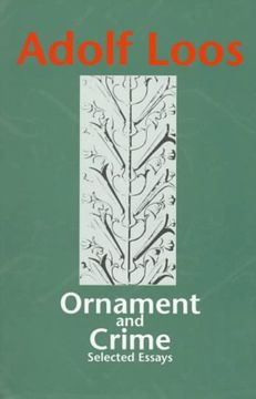 portada Ornament and Crime: Selected Essays. (Studies in Austrian Literature, Culture, and Thought. Translation Series) (en Inglés)