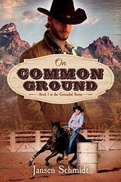 portada On Common Ground: Book 1 in the Grounded Series (en Inglés)