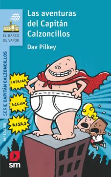portada Las Aventuras del Capitán Calzoncillos