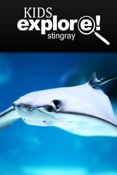 portada Stingray - Kids Explore: Animal books nonfiction - books ages 5-6 (in English)