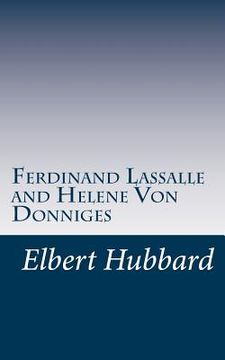 portada Ferdinand Lassalle and Helene Von Donniges (en Inglés)