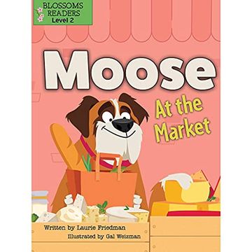 portada Moose at the Market (Moose the Dog: Emergent Readers, Level 2) (en Inglés)