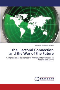 portada The Electoral Connection and the War of the Future