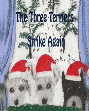 portada The Three Terriers Strike Again (en Inglés)