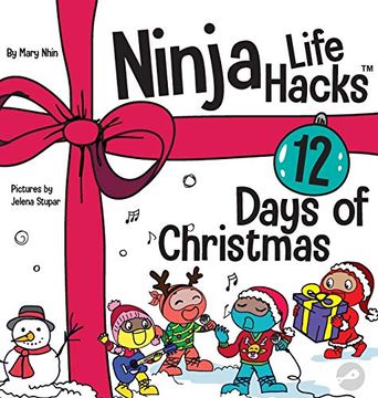 portada Ninja Life Hacks 12 Days of Christmas: A Children'S Book About Christmas With the Ninjas (38) (en Inglés)