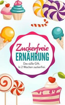 portada Zuckerfreie Ernahrung: Das S (in German)