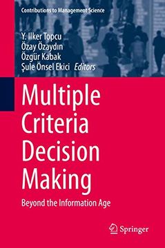 portada Multiple Criteria Decision Making: Beyond the Information Age (en Inglés)