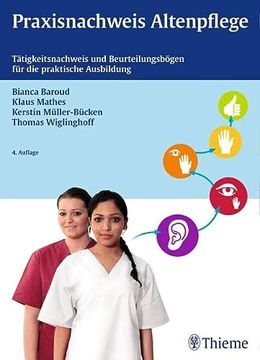 portada Praxisnachweis Altenpflege: Tätigkeitsnachweis und Beurteilungsbögen für die Praktische Ausbildung (en Alemán)