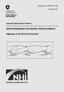 portada River Engineering for Highway Encroachments: Highways in the River Environment
