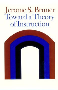 portada Toward a Theory of Instruction (Belknap Press) (in English)
