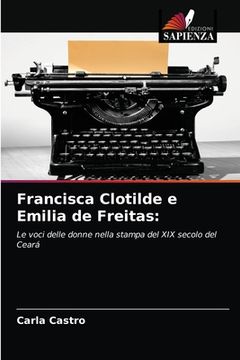portada Francisca Clotilde e Emilia de Freitas (in Italian)