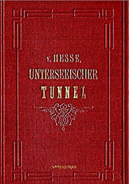 portada Der Unterseeische Tunnel Zwischen England Und Frankreich (German Edition)