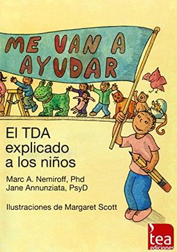 ME VAN A AYUDAR: El TDA explicado a los niños (in Spanish)