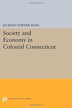 portada Society and Economy in Colonial Connecticut (Princeton Legacy Library) 
