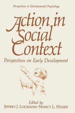 portada Action in Social Context: Perspectives on Early Development (in English)