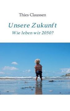 portada Unsere Zukunft (German Edition)