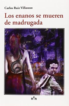 portada Los Enanos se Mueren de Madrugada (in Spanish)