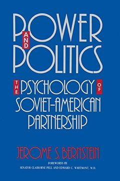 portada Power and Politics: The Psychology of Soviet-American Partnership (in English)