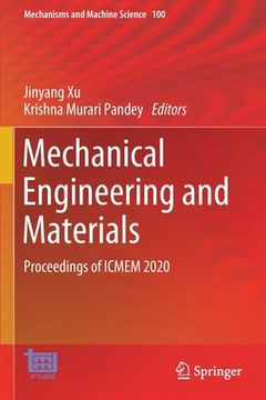 portada Mechanical Engineering and Materials: Proceedings of Icmem 2020 (en Inglés)