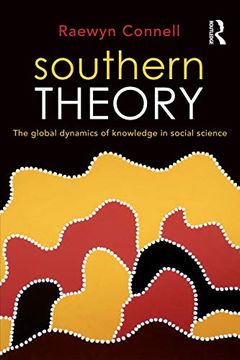 portada Southern Theory: The Global Dynamics of Knowledge in Social Science (en Inglés)