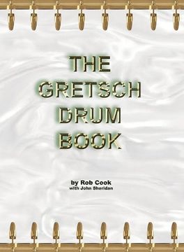 portada The Gretsch Drum Book