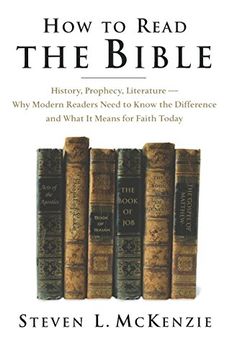 portada How to Read the Bible: History, Prophecy, Literature--Why Modern Readers Need to Know the Difference and What it Means for Faith Today (en Inglés)
