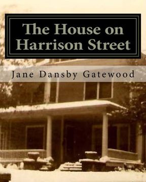portada The House on Harrison Street: The Gordon-Ritchie Saga 