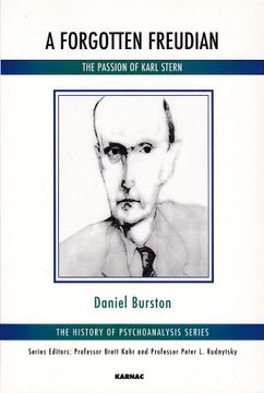 portada A Forgotten Freudian: The Passion of Karl Stern (en Inglés)
