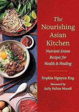 portada The Nourishing Asian Kitchen: Nutrient-Dense Recipes for Health and Healing (en Inglés)