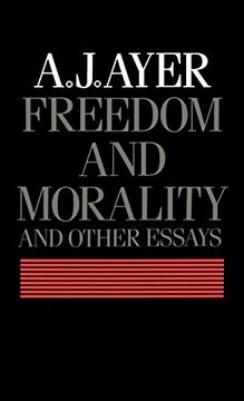 portada Freedom and Morality and Other Essays (en Inglés)