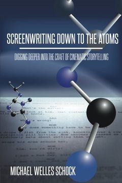 portada screenwriting down to the atoms (en Inglés)